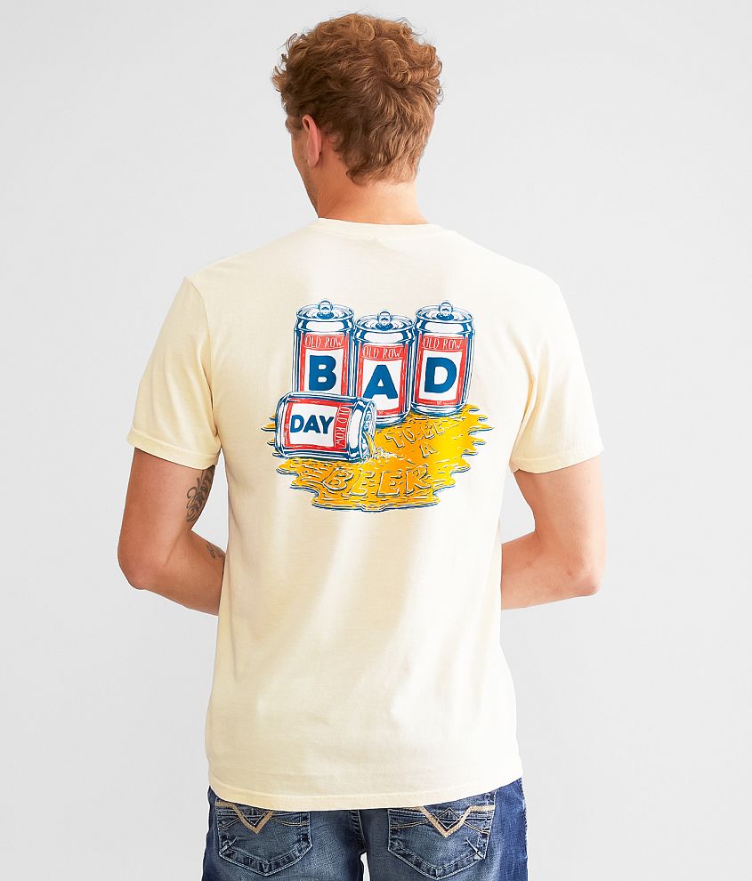 Old Row Bad Day To Be A Beer T-Shirt front view