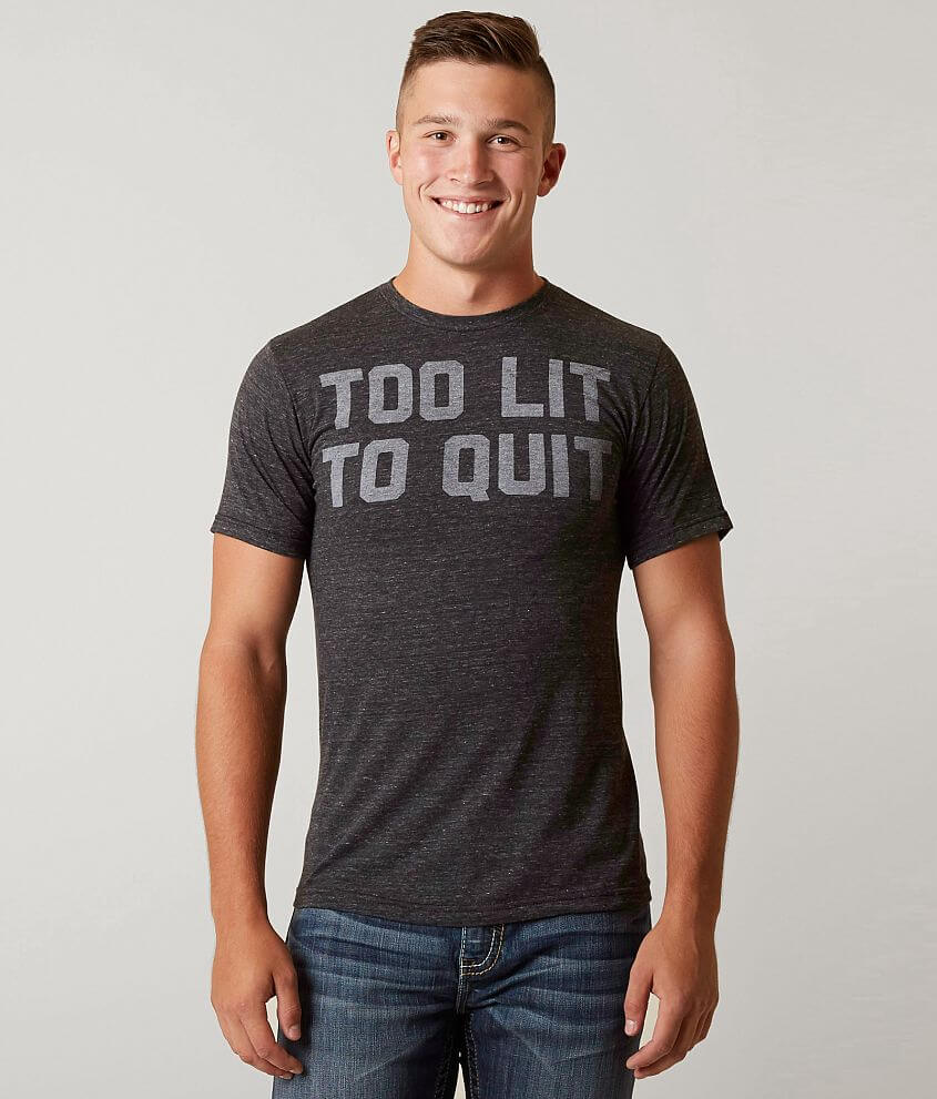Buy Me Brunch Too Lit To Quit T-Shirt front view