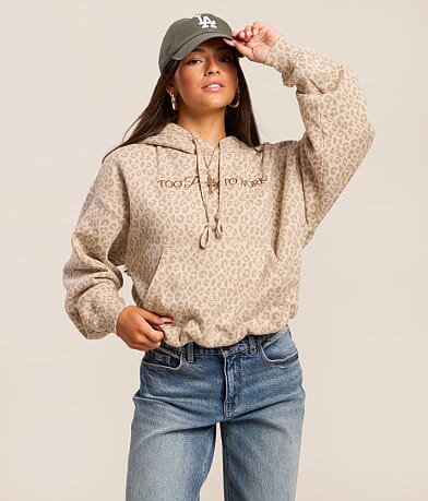 Too Pretty To Work Cheetah Hooded Sweatshirt