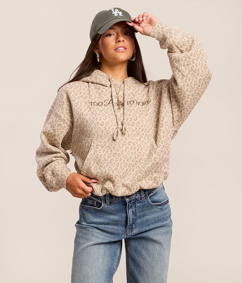 Too Pretty To Work Cheetah Hooded Sweatshirt