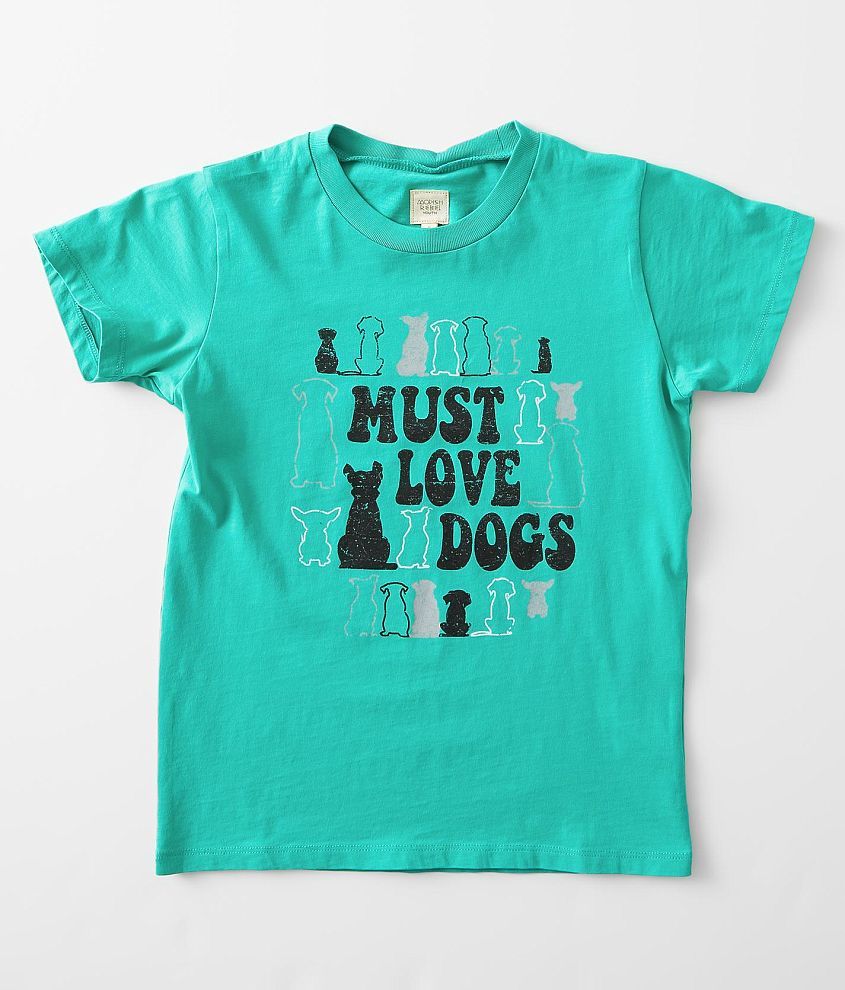 Girls - Modish Rebel Must Love Dogs T-Shirt front view