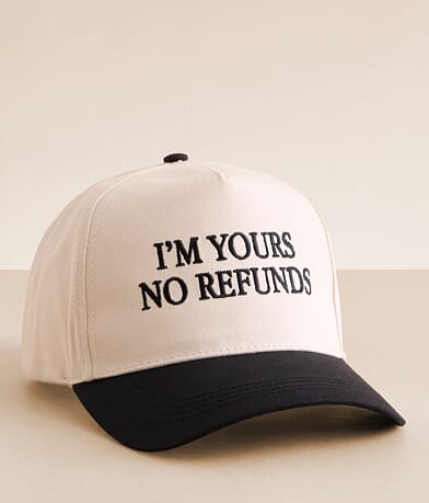 David & Young I'm Yours No Refunds Baseball Hat front view