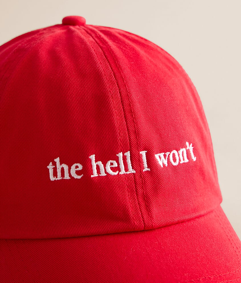 The Hell I Won't Hat