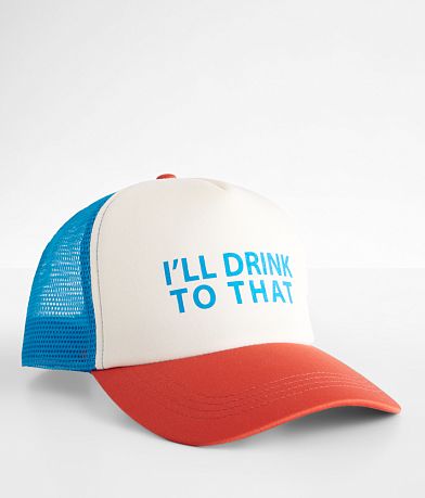 David & Young I'll Drink To That Trucker Hat front view