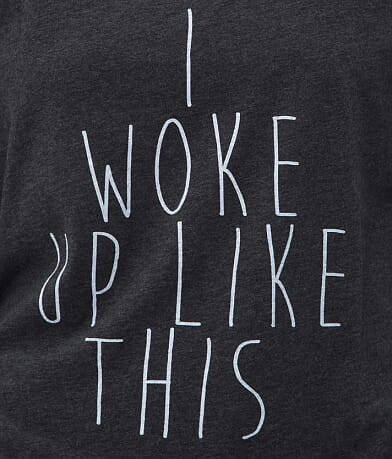 Retro Brand I Woke Up Like This T-Shirt misc detail 2 view
