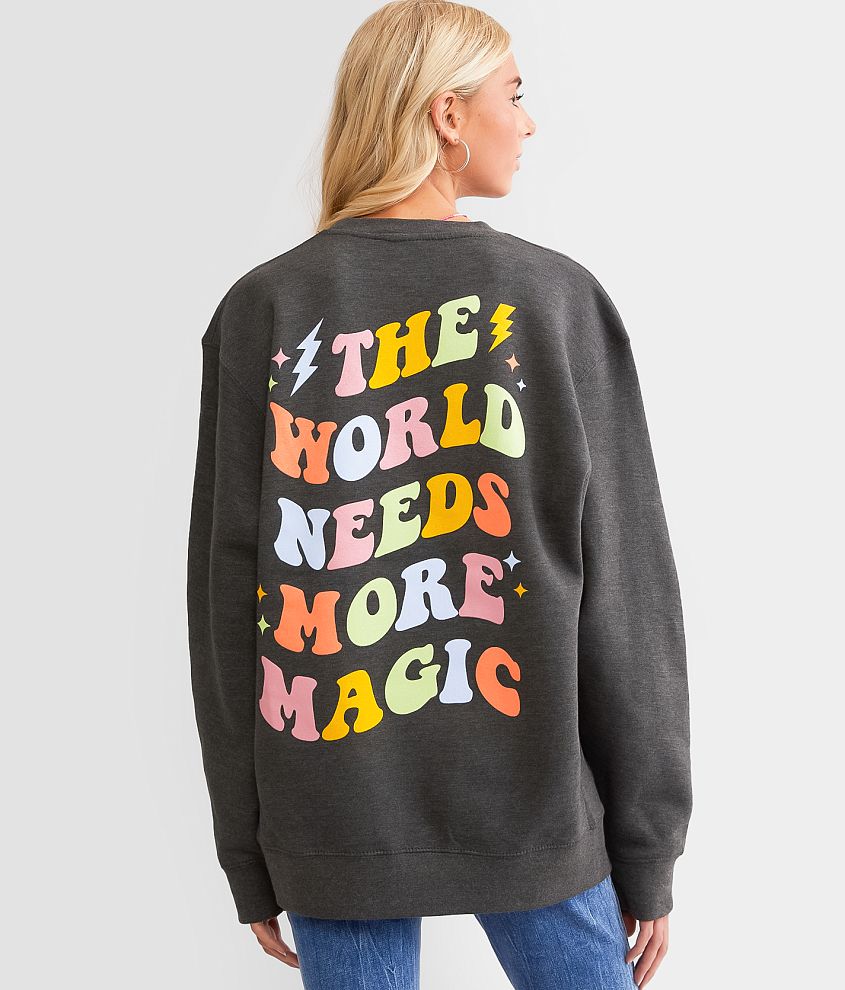 Desert Dreamer The World Needs More Magic Pullover front view