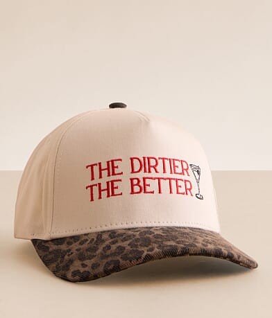 The Happiest The Dirtier The Better Baseball Hat front view