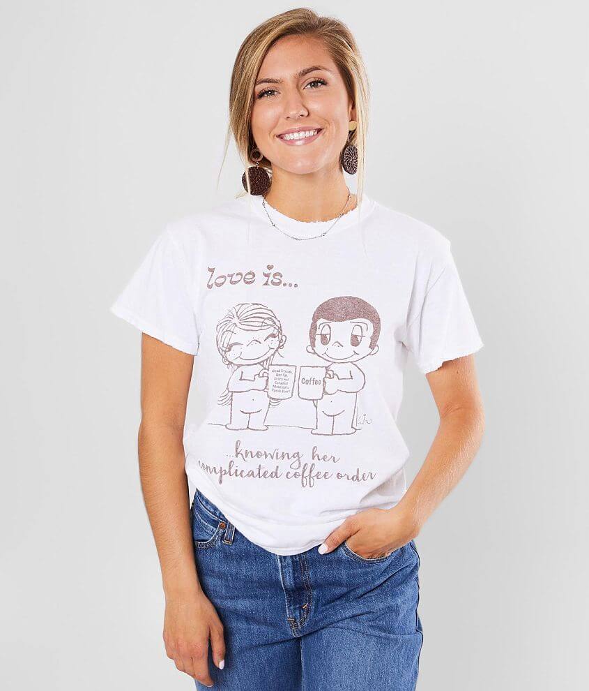 Image of Goodie Two Sleeves Love Is Coffee T-Shirt