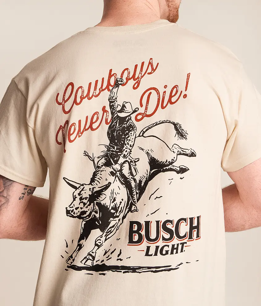Busch Light Cowboys Never Die T-Shirt