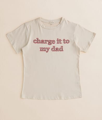 Modish Rebel Girls - Charge It To My Dad T-Shirt front view