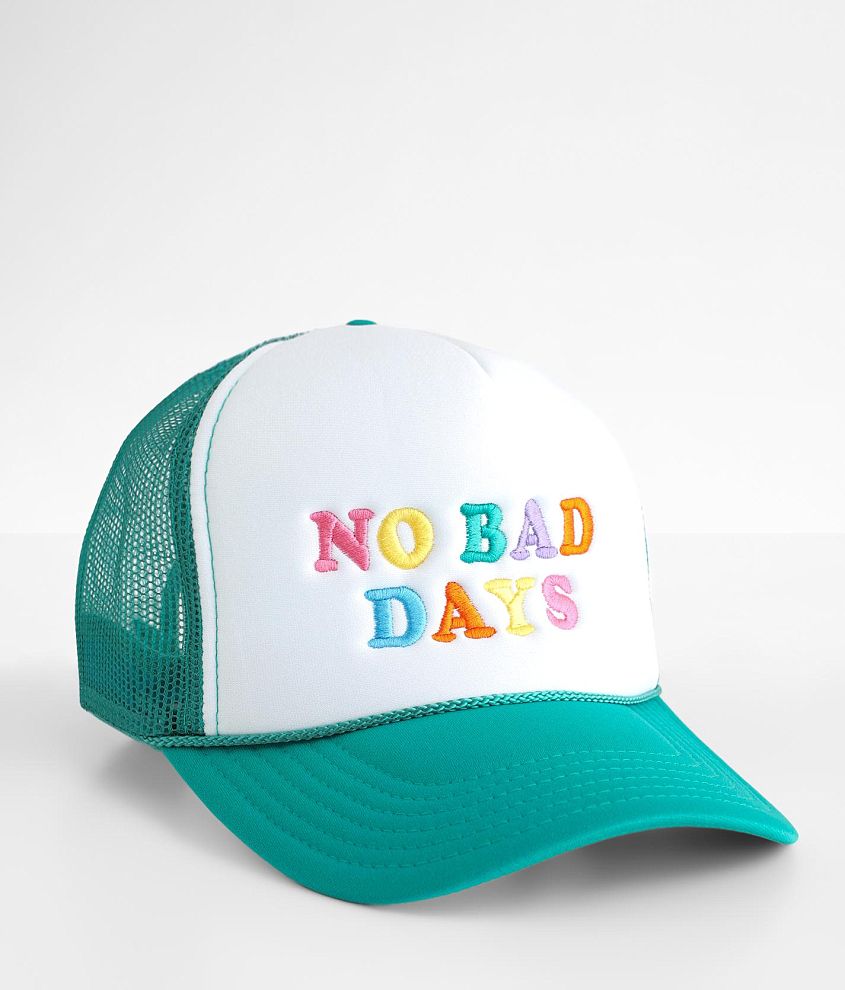 MADLEY. No Bad Days Trucker Hat front view