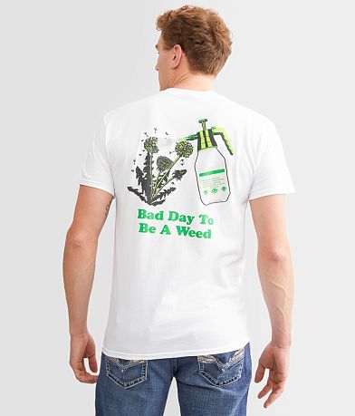 middle class fancy Bad Day To Be A Weed T-Shirt BACK
