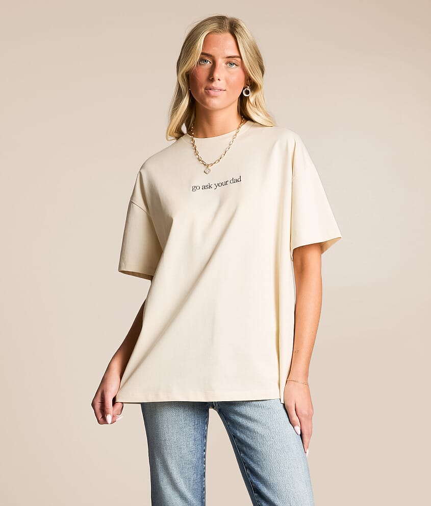 Go Ask Your Dad Oversized T-Shirt - thumbnail 2