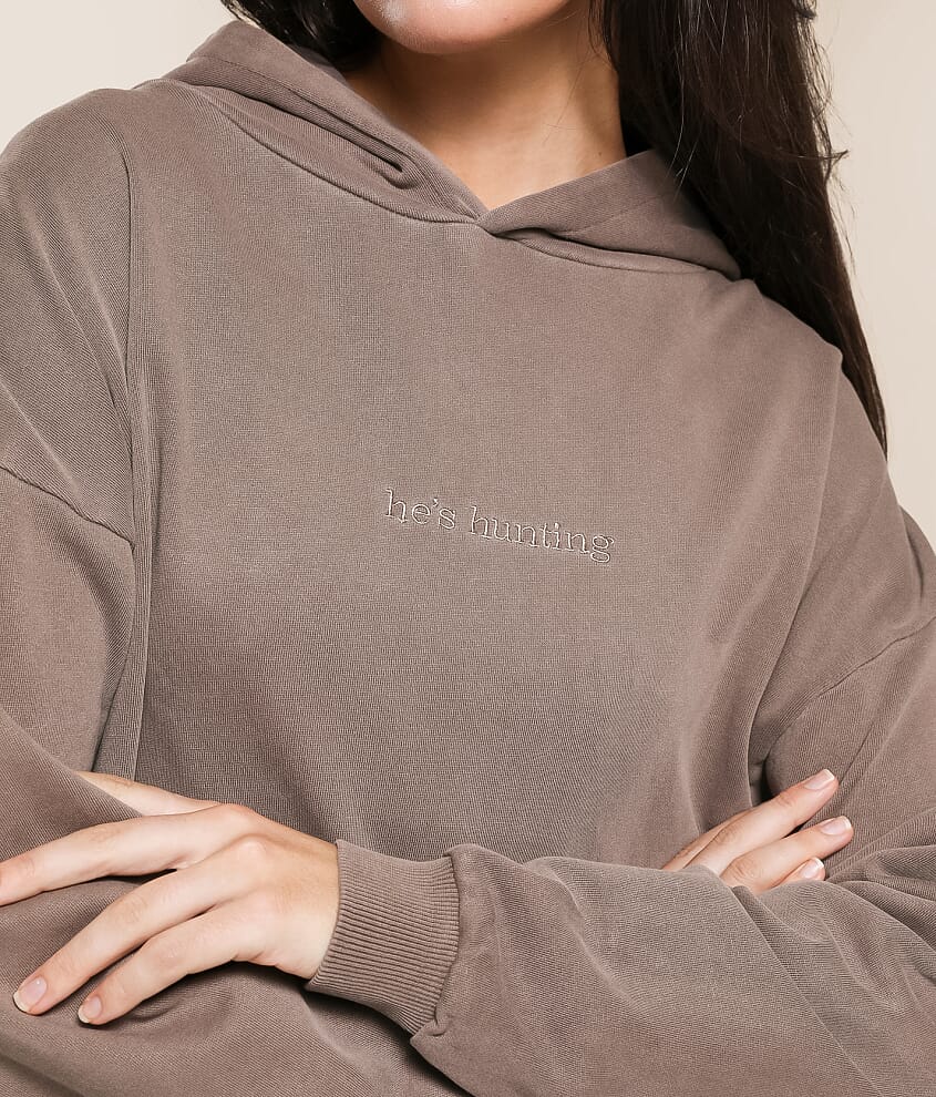 He's Hunting Hooded Sweatshirt