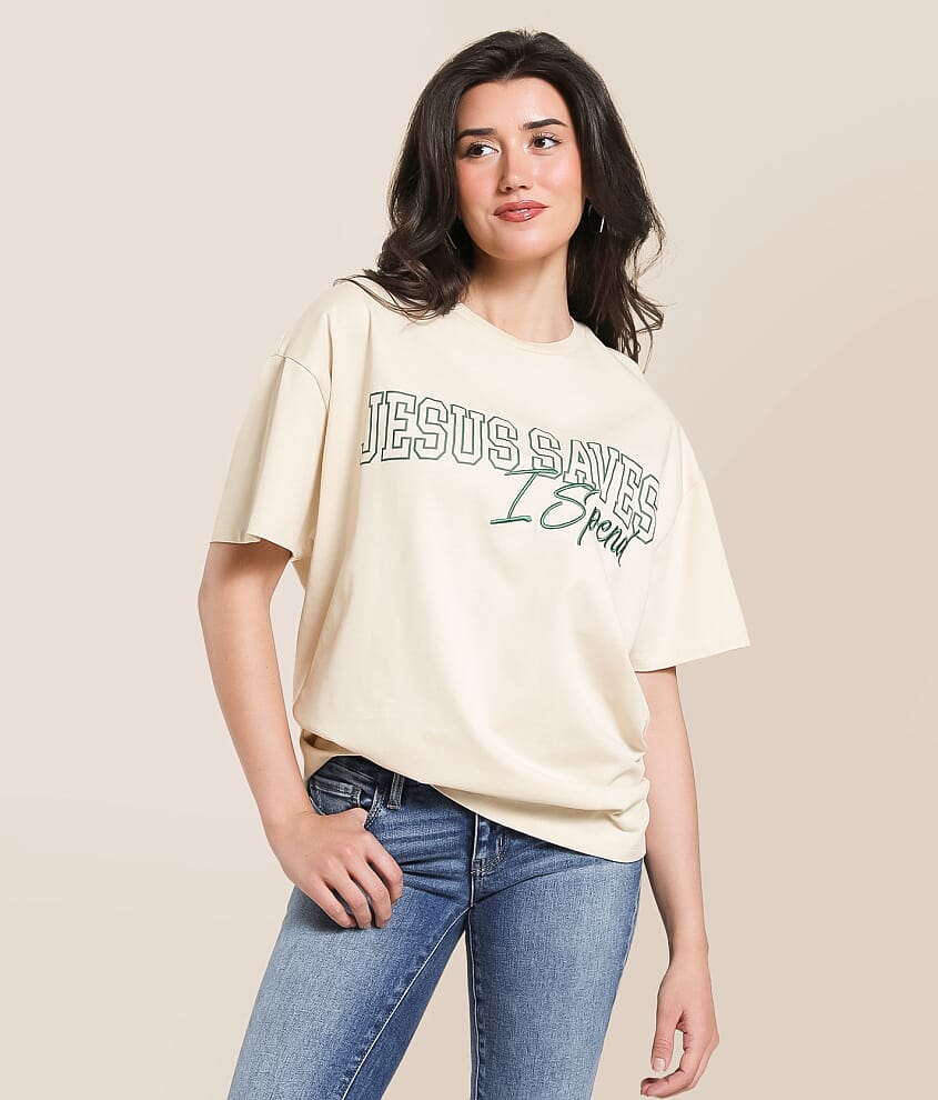 Jesus Saves I Spend Oversized T-Shirt - thumbnail 2